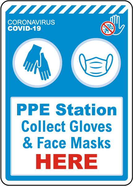 PPE Station Collect Gloves & Face Masks Here Sign