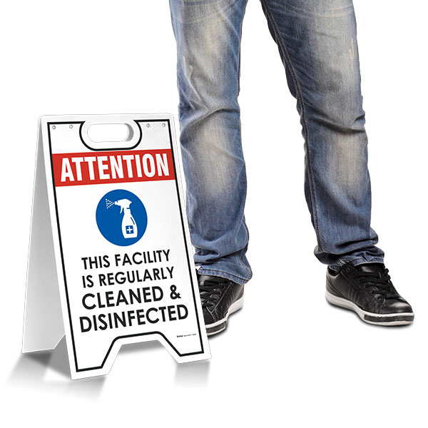 Attention this Facility is Regularly Cleaned and Disinfected Floor Stand