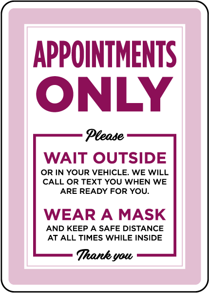 Appointments Only Sign