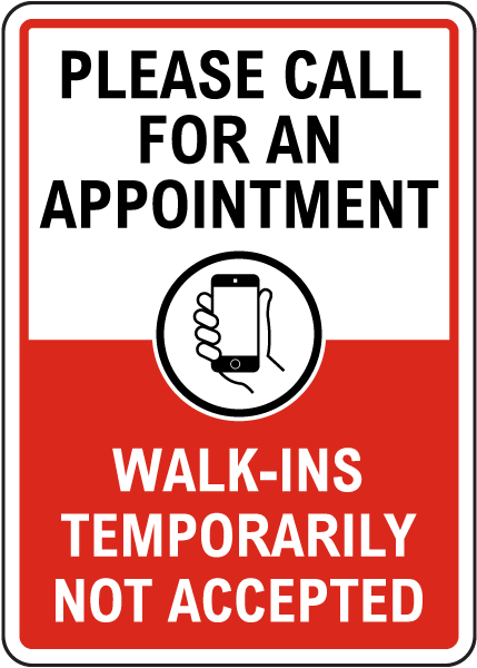 Please Call for an Appointment Sign