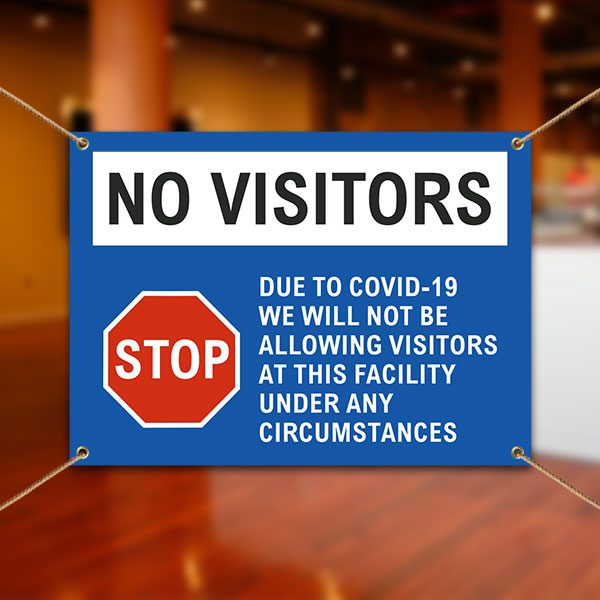 No Visitors Due to COVID-19 Banner