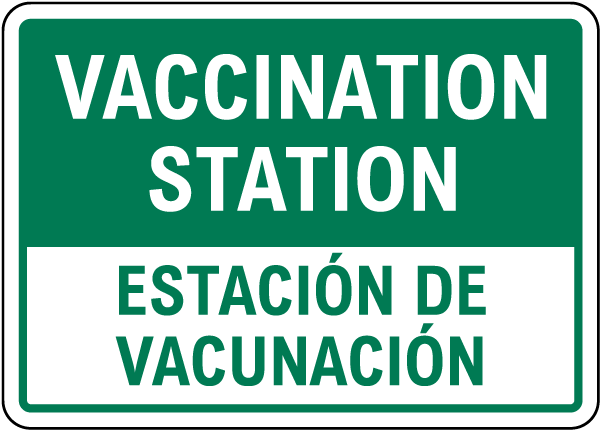 Bilingual Vaccination Station Sign