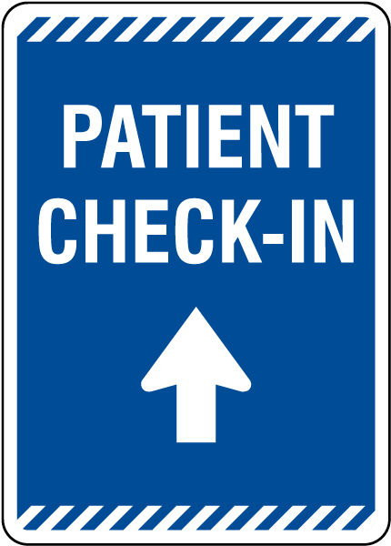 Patient Check-In Up Arrow Sign