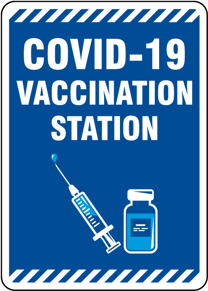 COVID-19 Vaccination Station Sign