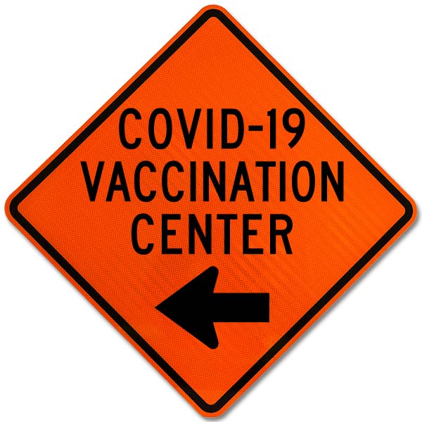 COVID-19 Vaccination Center Left Arrow Sign