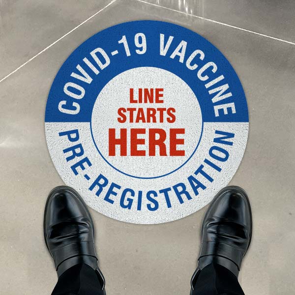 COVID-19 Vaccine Pre-Registration Starts Here Floor Sign