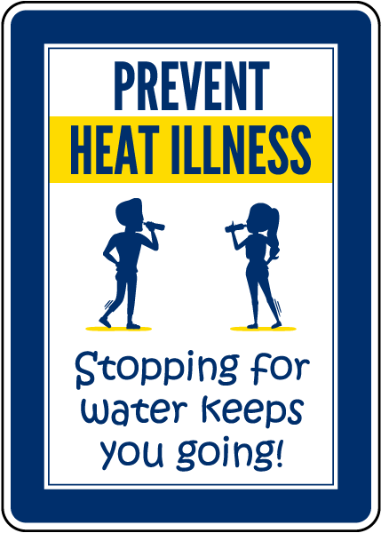 Prevent Heat Illness Sign