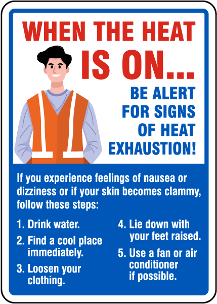 Heat Exhaustion Response Sign