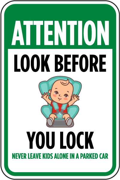 Attention Look Before You Lock Sign