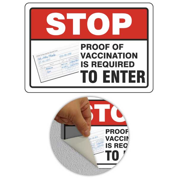 Stop Proof of Vaccination Required to Enter Sign