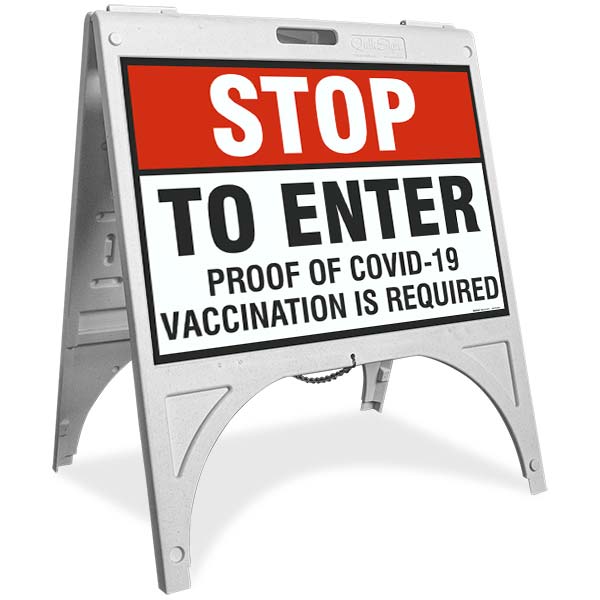 Stop Proof of Covid-19 Vaccination Required to Enter Sandwich Board Sign