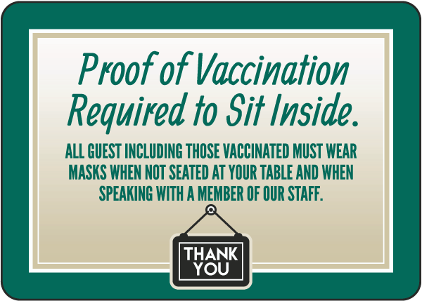 Proof of Vaccination Required to Sit Sign
