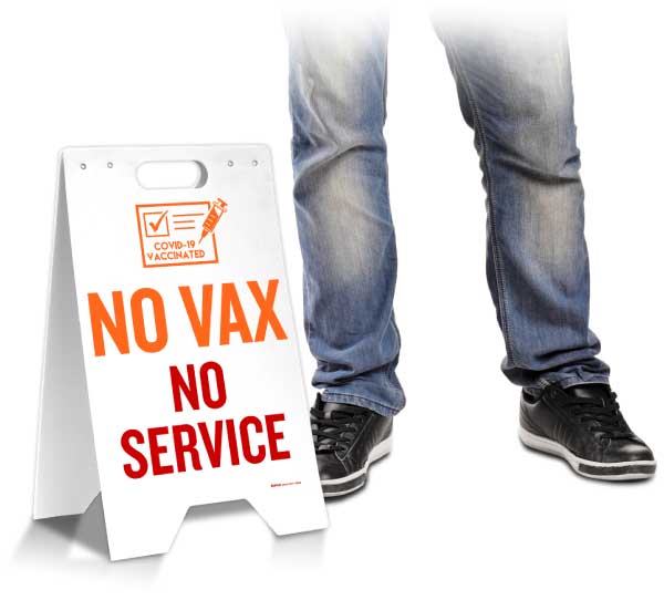 No Vax No Service Floor Stand