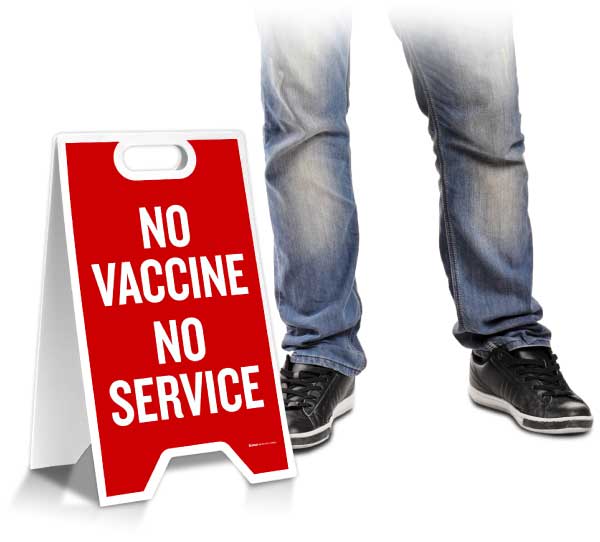 No Vaccine No Service Floor Stand