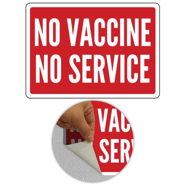 No Vaccine No Service Sign