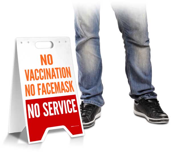 No Vaccination No Facemask No Service Floor Stand