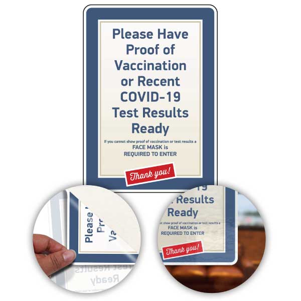 Have Proof of Vaccination or Recent Covid-19 Test Results Sign