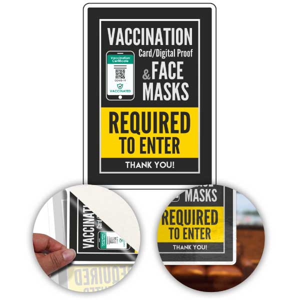 Vaccination Proof & Face Masks Required to Enter Sign