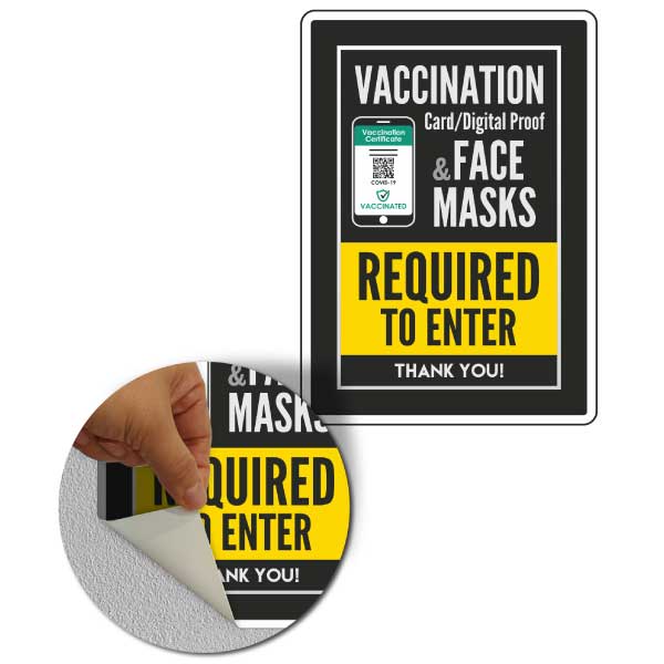 Vaccination Proof & Face Masks Required to Enter Sign
