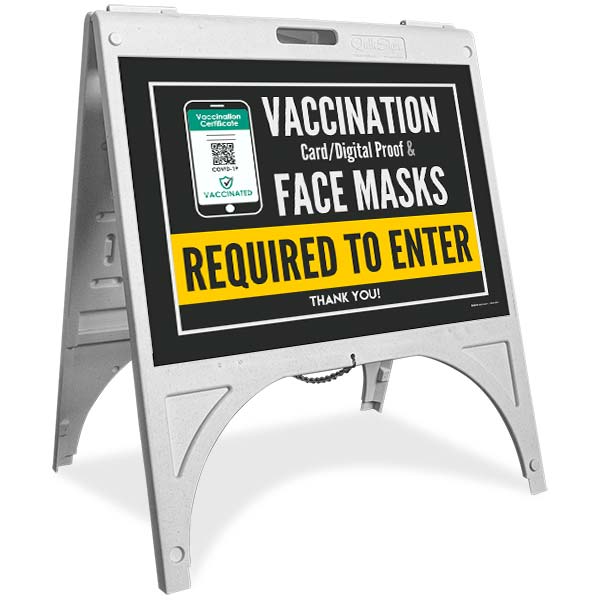 Vaccination Proof & Face Masks Required to Enter Sandwich Board Sign