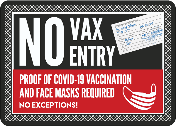 No Vax No Entry Sign