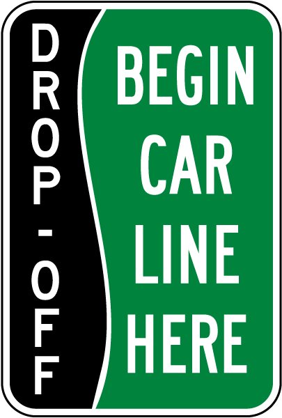 Begin Car Line Here Sign
