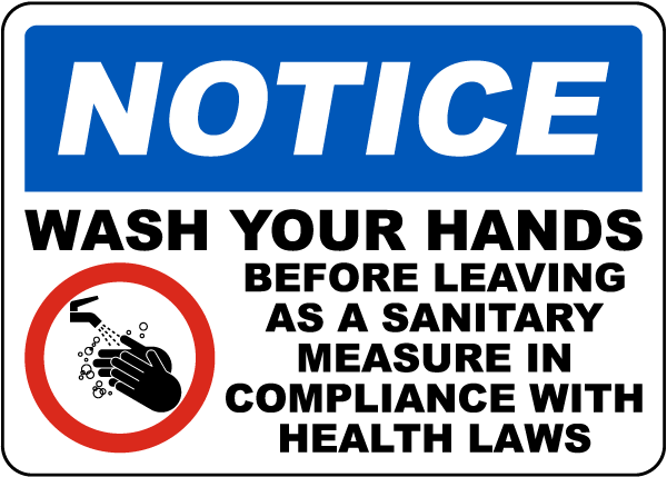 Sanitary Measure, Wash Your Hands Sign