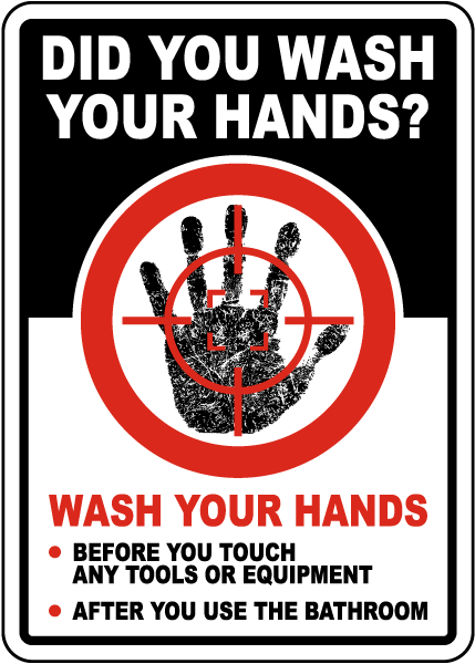 Did You Wash Your Hands Sign