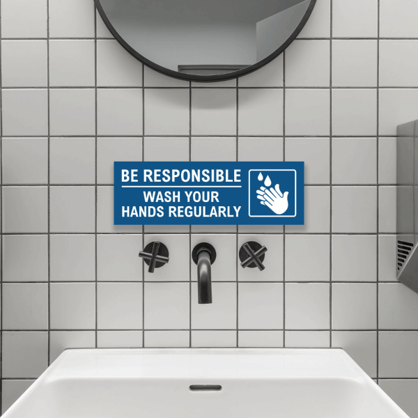 Be Responsible Wash Your Hands Label
