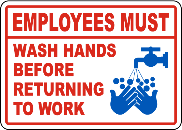 Wash Hands Before Returning Sign