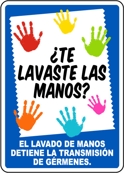 Spanish Did You Wash Them Sign 