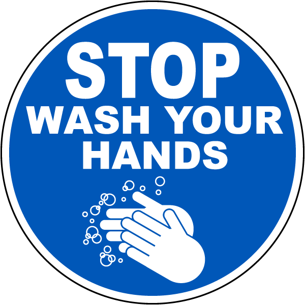 Stop Wash Your Hands Floor Sign