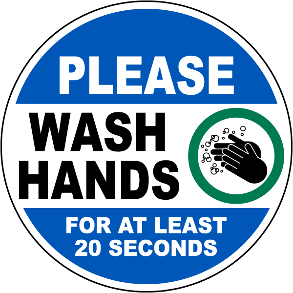 Please Wash Hands Floor Sign