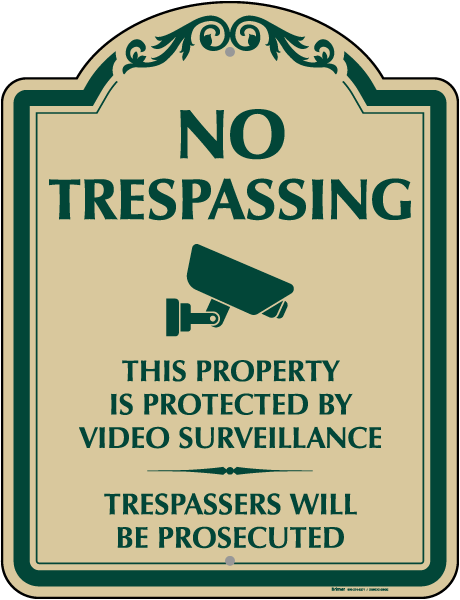 No Trespassing Video Surveillance Sign