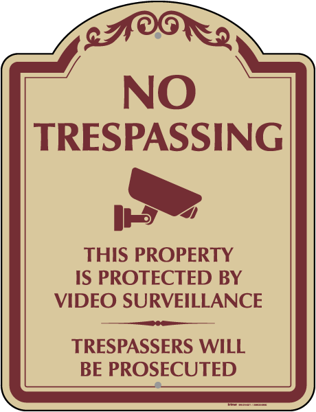 No Trespassing Video Surveillance Sign