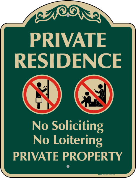 Private Residence No Soliciting Sign