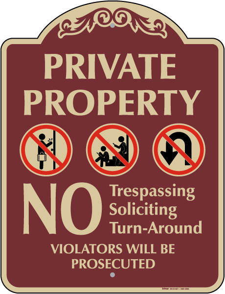 No Trespassing Soliciting Or Turn-Around Sign