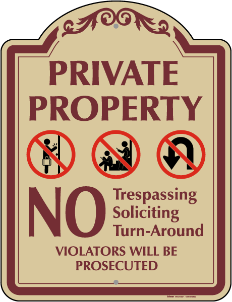 No Trespassing Soliciting Or Turn-Around Sign