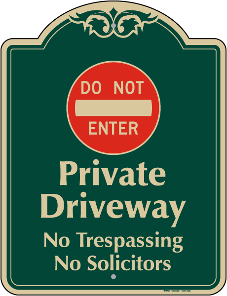 Private Driveway No Solicitors Sign