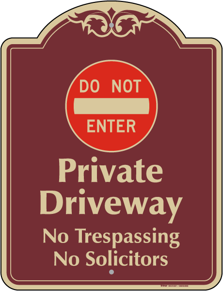 Private Driveway No Solicitors Sign
