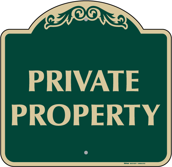 Private Property Sign