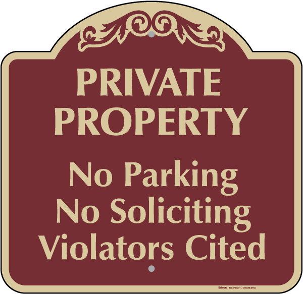 Private Property No Parking Sign