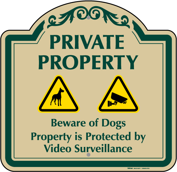 Private Property Beware of Dogs Sign