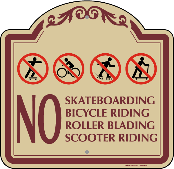 No Skateboarding Roller Blading Sign