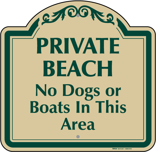 Private Beach No Dogs Or Boats Sign