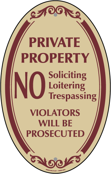No Soliciting Or Trespassing Oval Sign