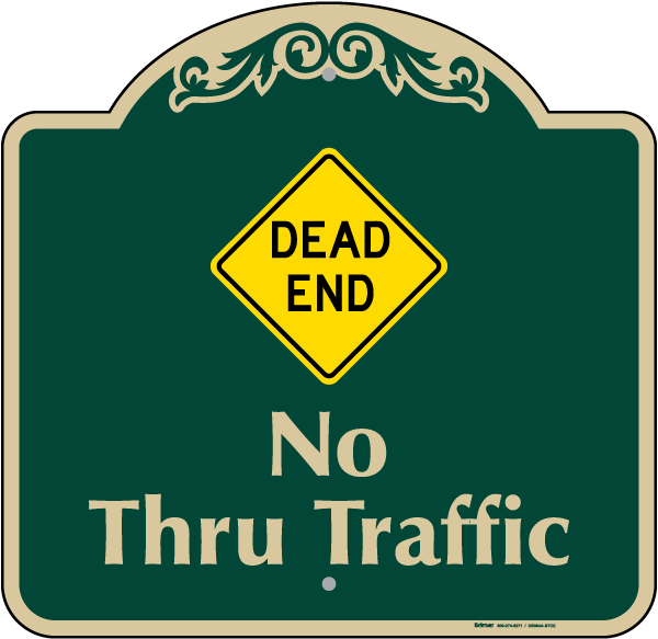 No Thru Traffic Sign