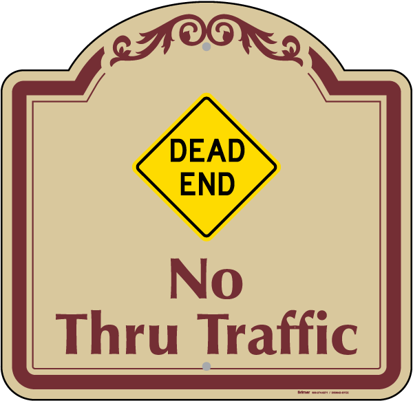 No Thru Traffic Sign