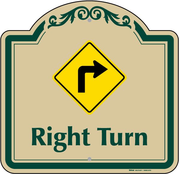Right Turn Sign