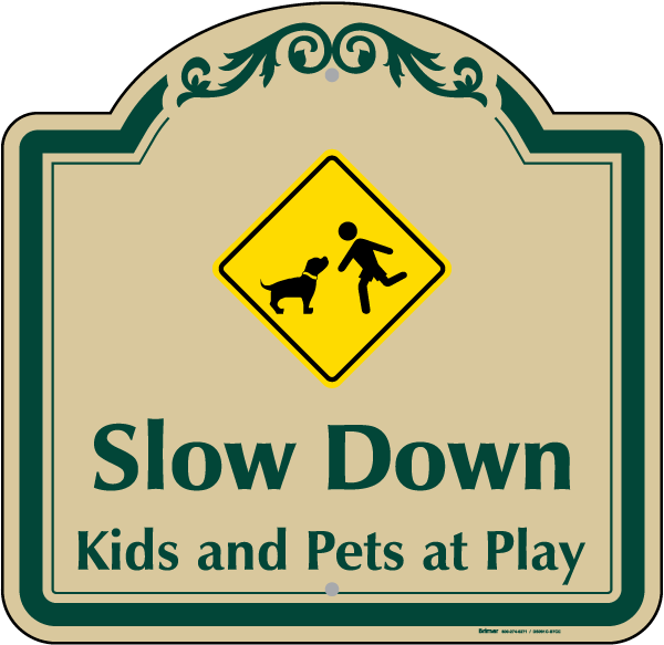 Kids And Pets At Play Sign